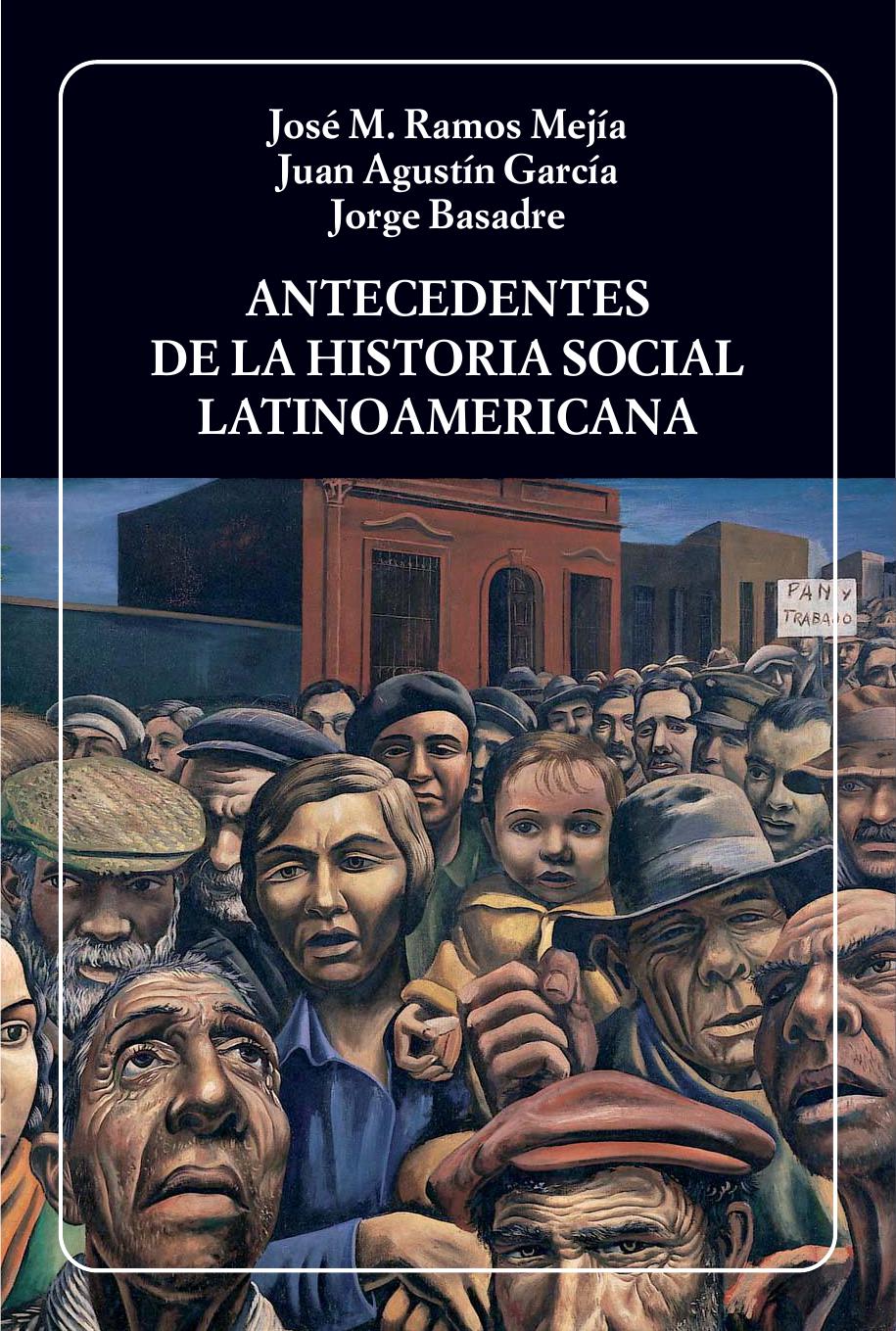 Antecedentes de la historia social latinoamericana